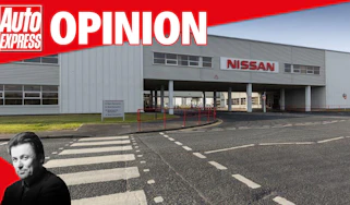 Opinion - Nissan Sunderland