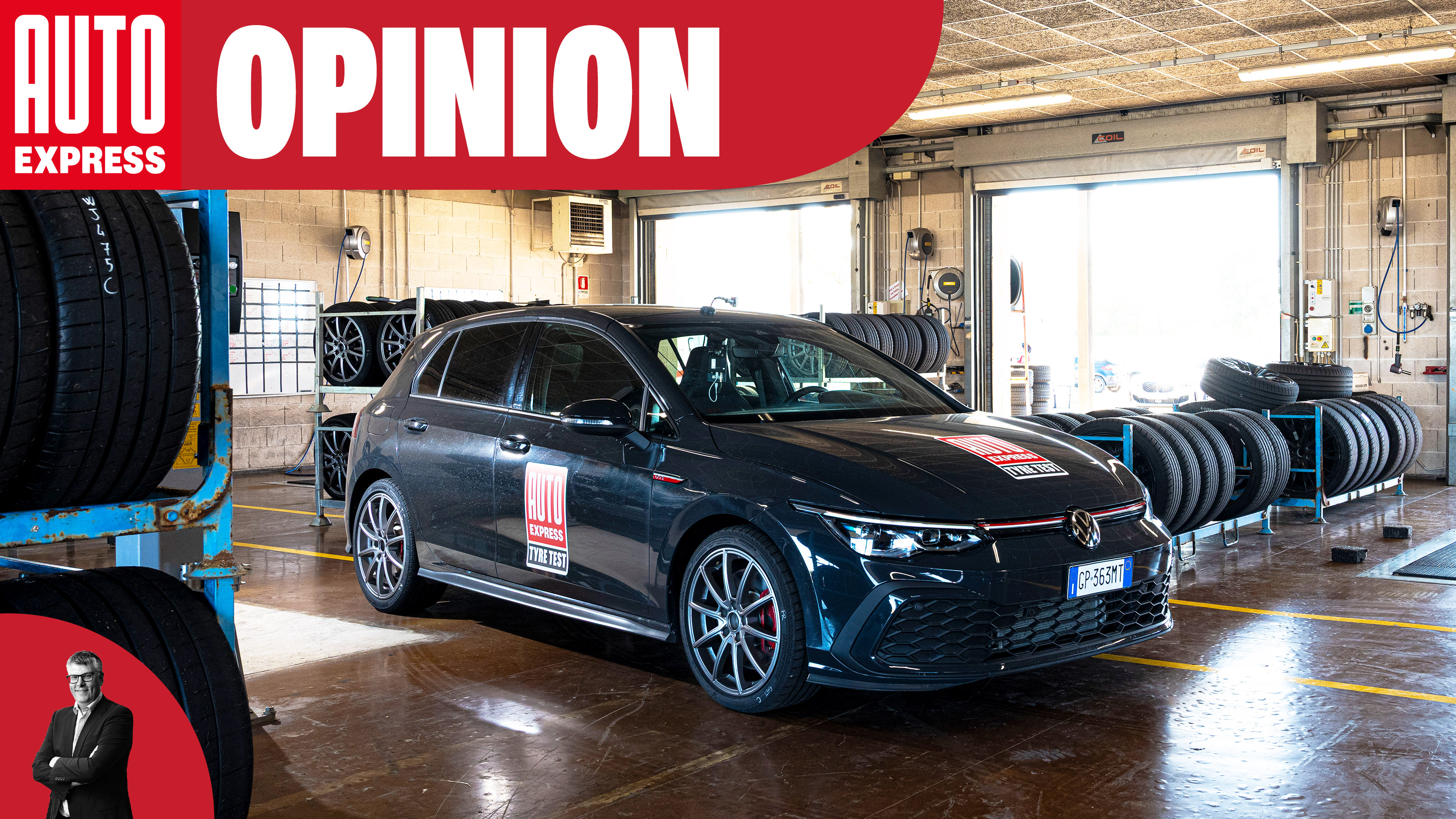 Opinion - tyre test