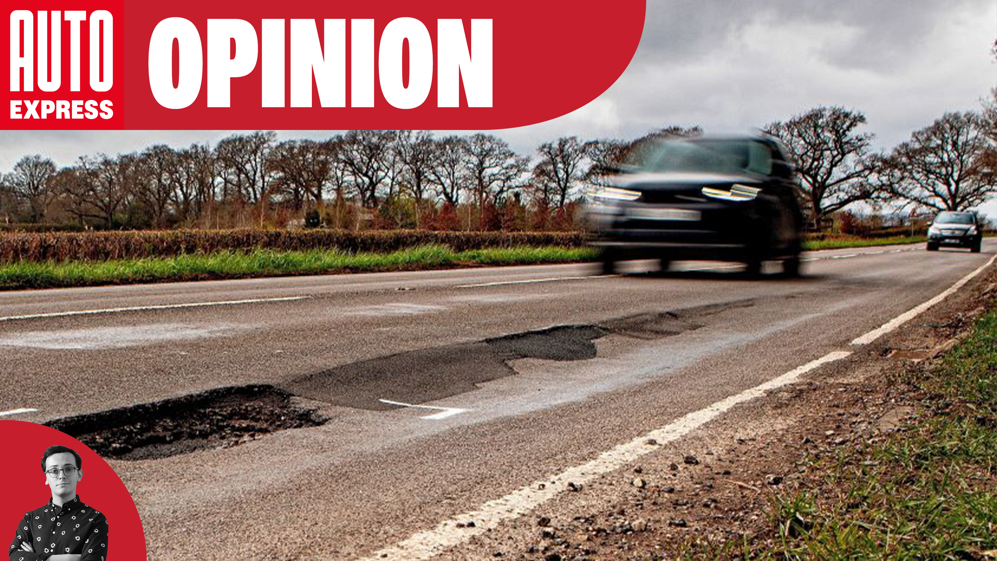 Opinion - potholes