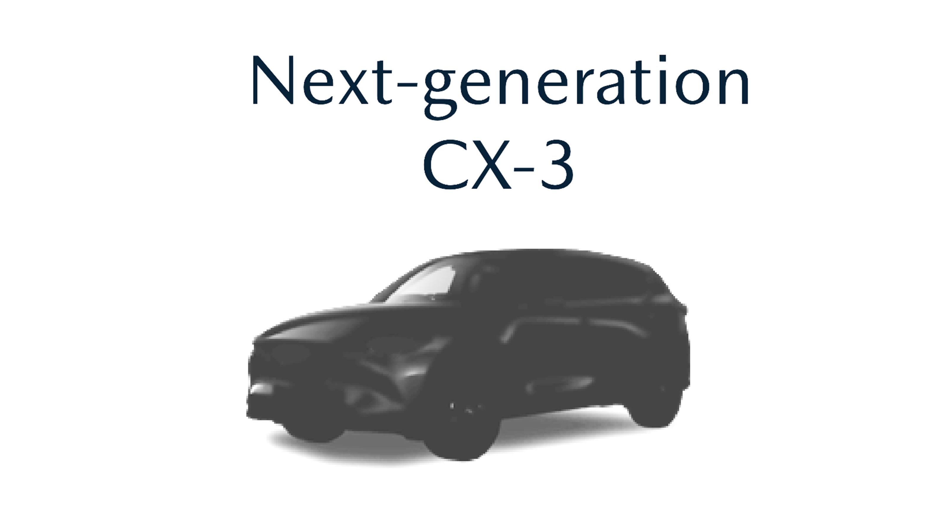 Next-gen Mazda CX-3 